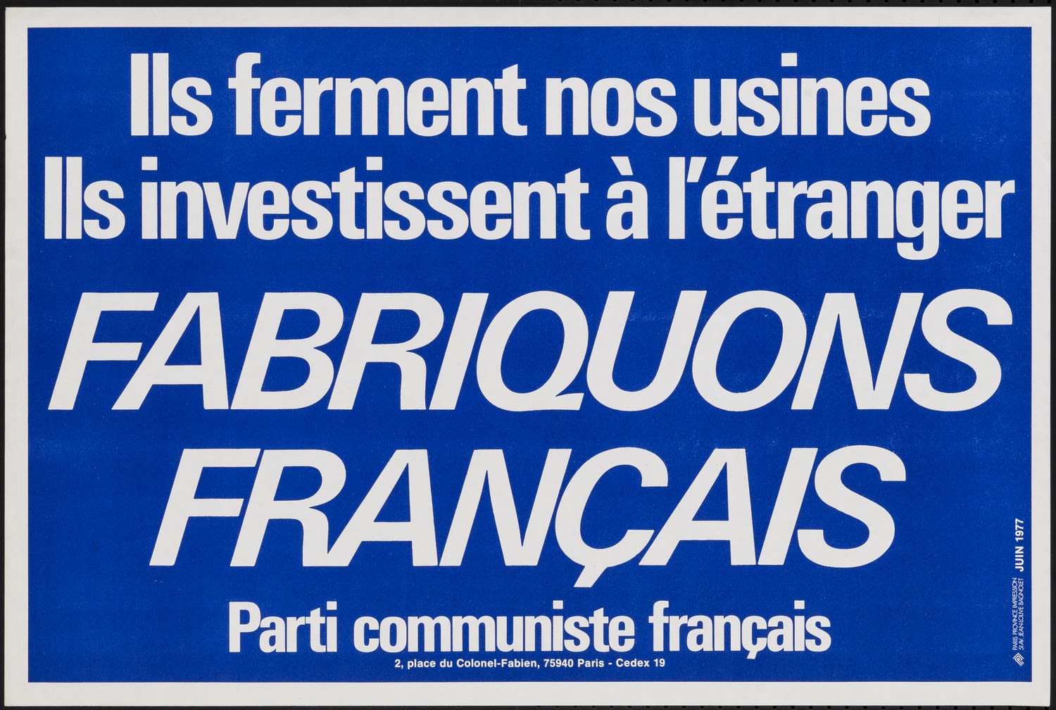 Affiche du Parti communiste contre les dérives du capitalisme mondialisé, diffusée en 1977 / DR